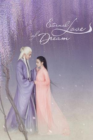 Eternal Love of Dream (2020)