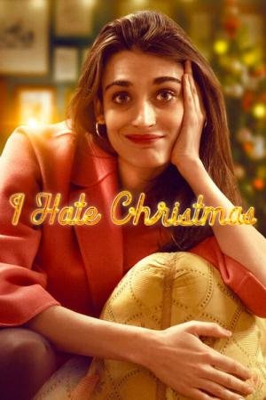 Eu Odeio Natal (2022)
