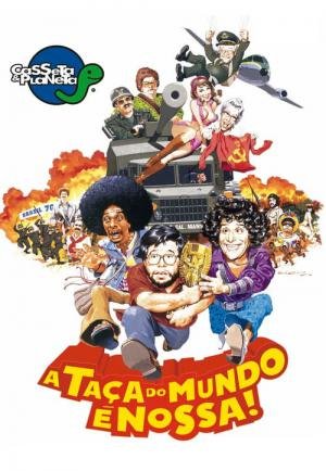 Casseta & Planeta: A Taça do Mundo é Nossa! (2003)