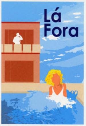 Lá Fora (2004)