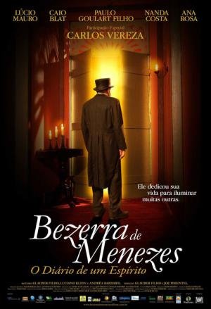 Bezerra de Menezes: O Diário de um Espírito (2008)