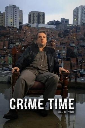 Crime Time - Hora de Perigo (2017)