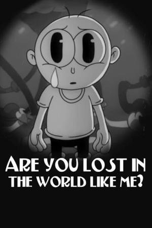 Você está perdido no mundo como eu? (2016)