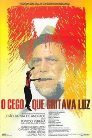 O Cego Que Gritava Luz (1997)