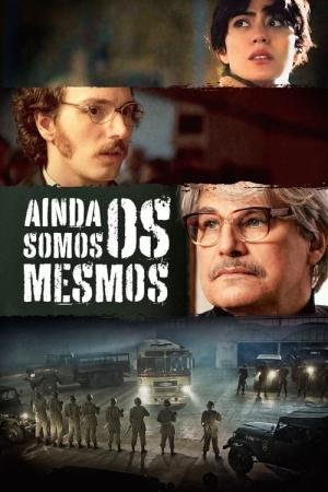 Ainda Somos os Mesmos (2024)