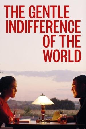 A Doce Indiferença do Mundo (2018)