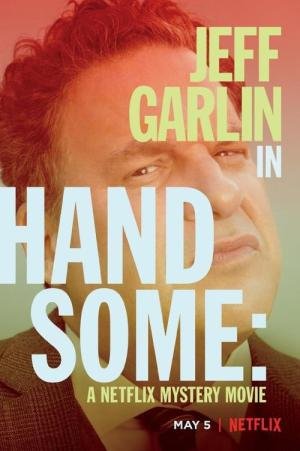 Handsome: Um Filme de Mistério Netflix (2017)