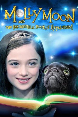 O Incrível Livro de Hipnotismo de Molly Moon (2015)