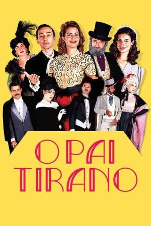 O Pai Tirano (2022)