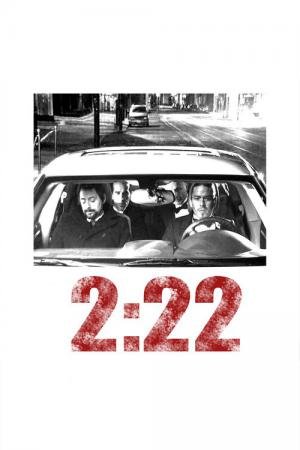 2:22 - Contagem regressiva (2008)
