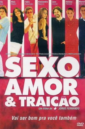 Sexo, Amor e Traição (2004)