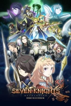 Seven Knights Revolution: Eiyuu no Keishousha (2021)