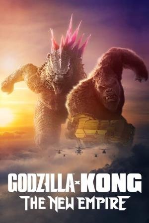 Godzilla e Kong: O Novo Império (2024)