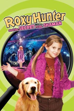 Roxy Hunter e o Segredo do Xamá (2008)