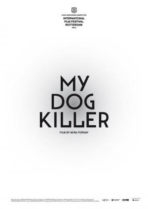 Meu Cachorro Assassino (2013)
