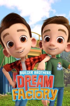 Irmãos Construtores e a Fábrica de Sonhos (2023)