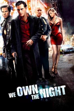 Os Donos da Noite (2007)