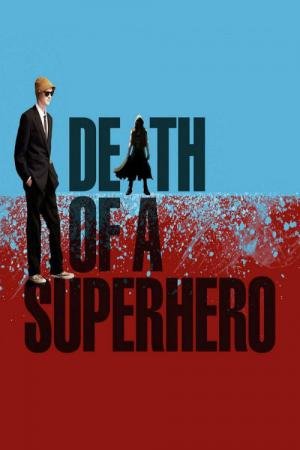 A Morte do Super-Herói (2011)