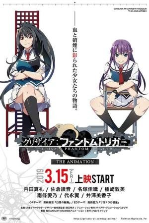 Grisaia: Phantom Trigger The Animation (2019)