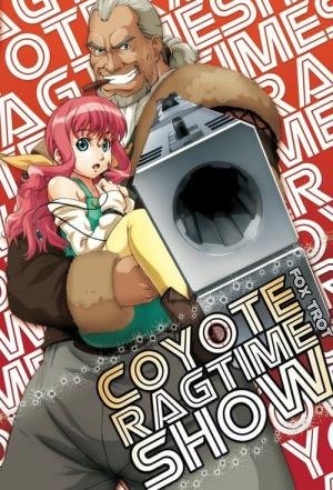Coyote Ragtime Show (2006)