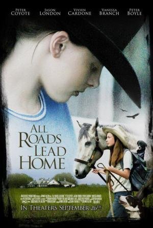 Todos os Caminhos Conduzem à Casa (2008)