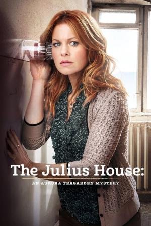 Um Mistério de Aurora Teagarden: A Casa dos Julius (2016)