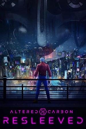 Altered Carbon: Nova Capa (2020)