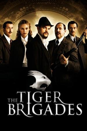 Brigadas do Tigre (2006)