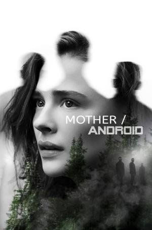 Mãe x Androides (2021)