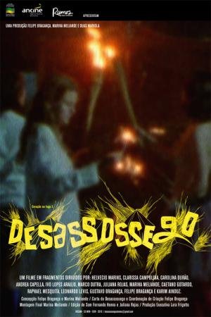 Desassossego (Filme das Maravilhas) (2010)