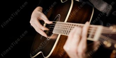 filmes sobre tocando violão