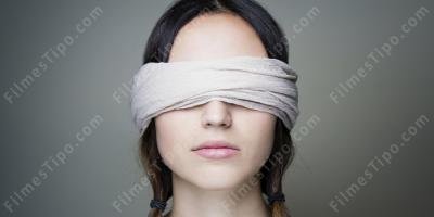 filmes sobre de olhos vendados