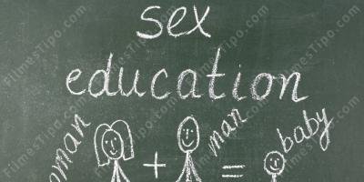 filmes sobre Educação sexual