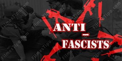 filmes sobre Anti-fascista